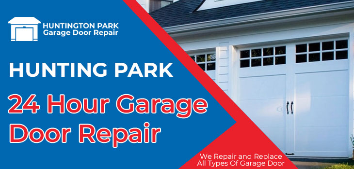 24 hour garage door repair in Huntington Park