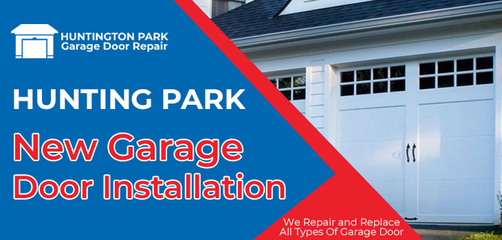 new garage door installation in Huntington Park 